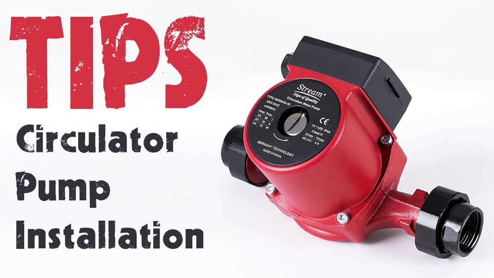 circulator-pump-installation-tips-streampumps